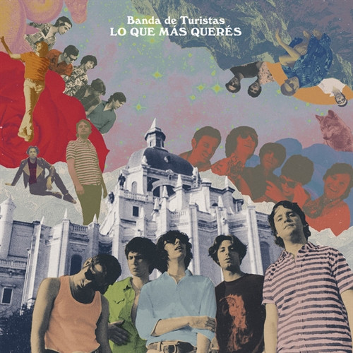 Banda De Turistas - Lo Que Mas Queres