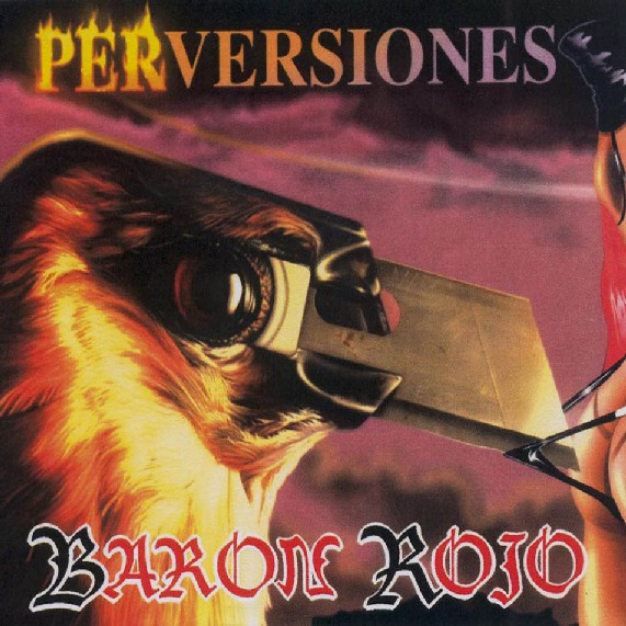 Baron Rojo - Perversiones