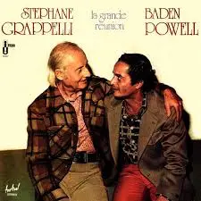 [ULP4701] Stephane Grappelli/Baden Powell – La Grande Reunion