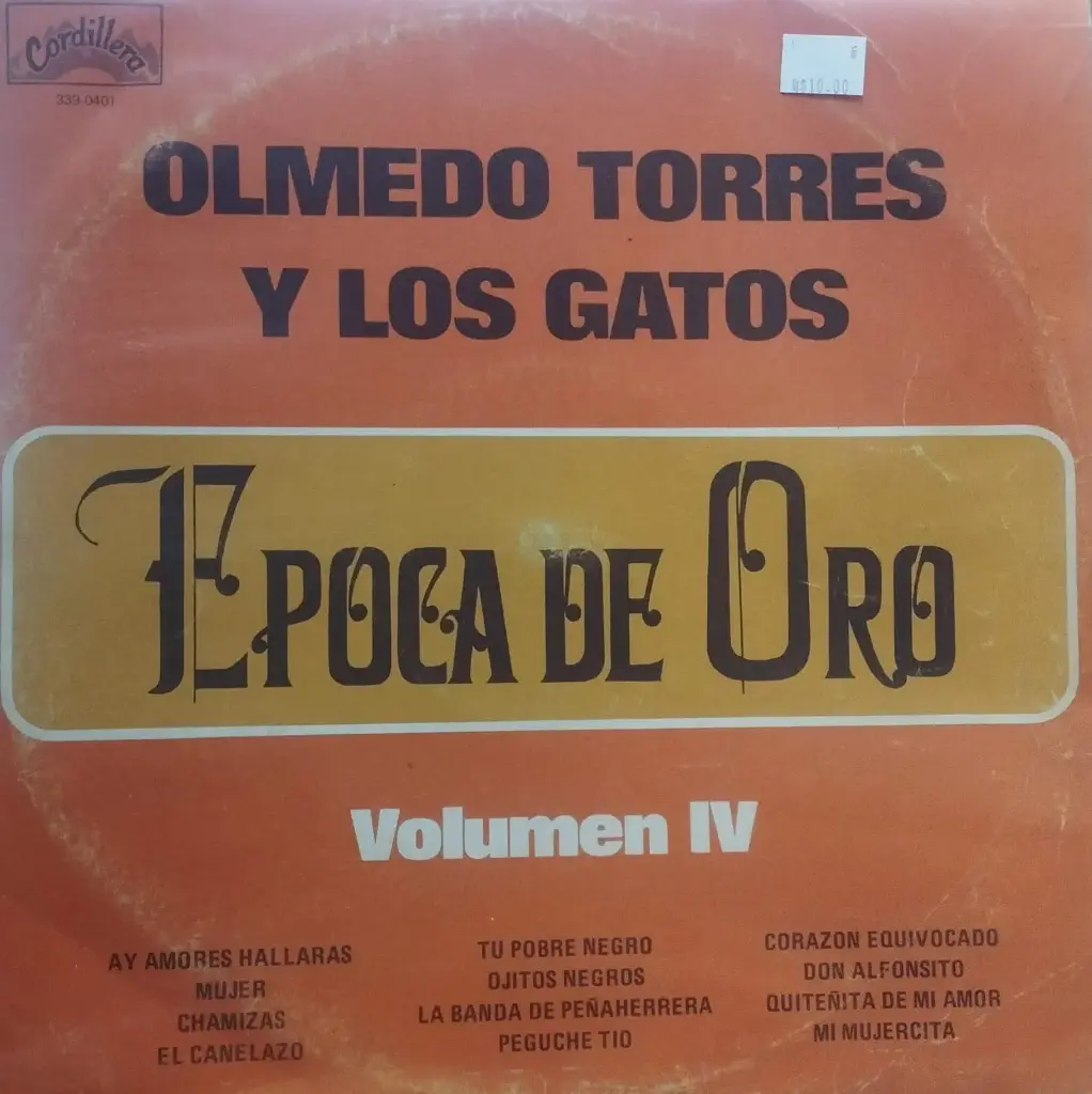[ULP4712] Olmedo Torres Y Los Gatos – Epoca De Oro Volumen IV