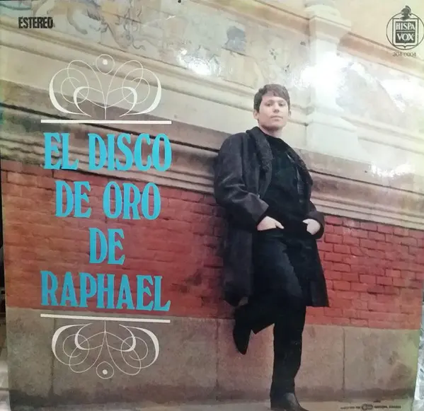 [ULP4740] Raphael – El Disco De Oro De Raphael