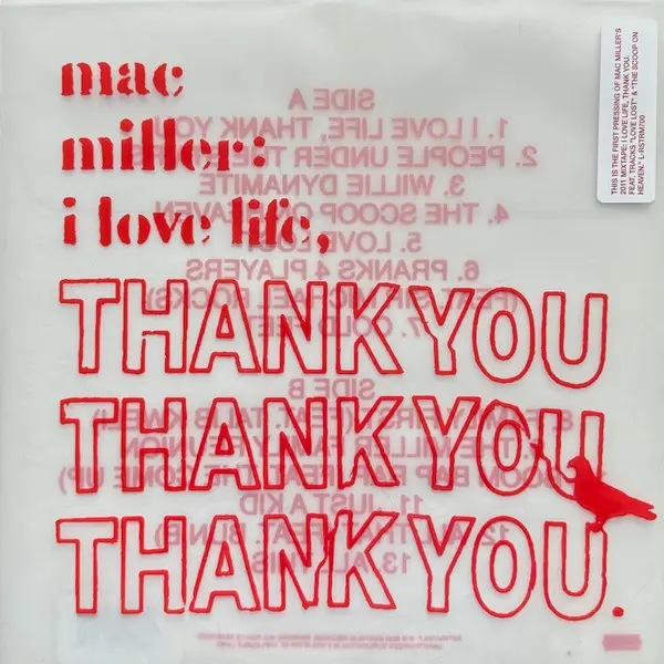 [NLP4670] Mac Miller – I Love Life, Thank You