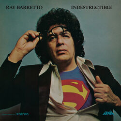 [NLP4691] Ray Barretto – Indestructible