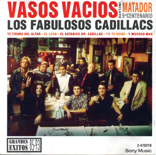 [NCD307] Los Fabulosos Cadillacs - Vasos Vacios