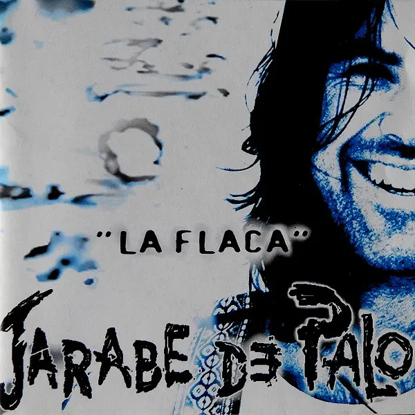 [UCD3146] Jarabe De Palo – La Flaca