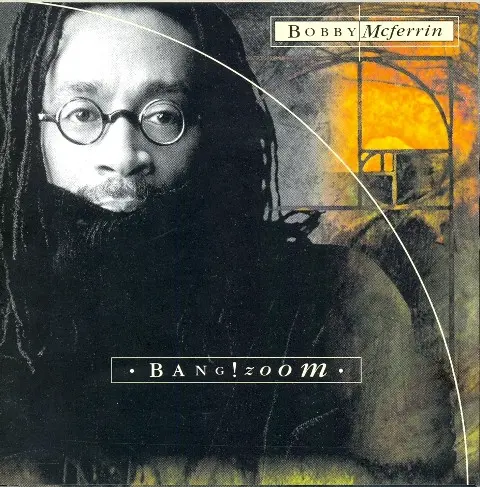 [UCD3148] Bobby McFerrin – Bang!Zoom