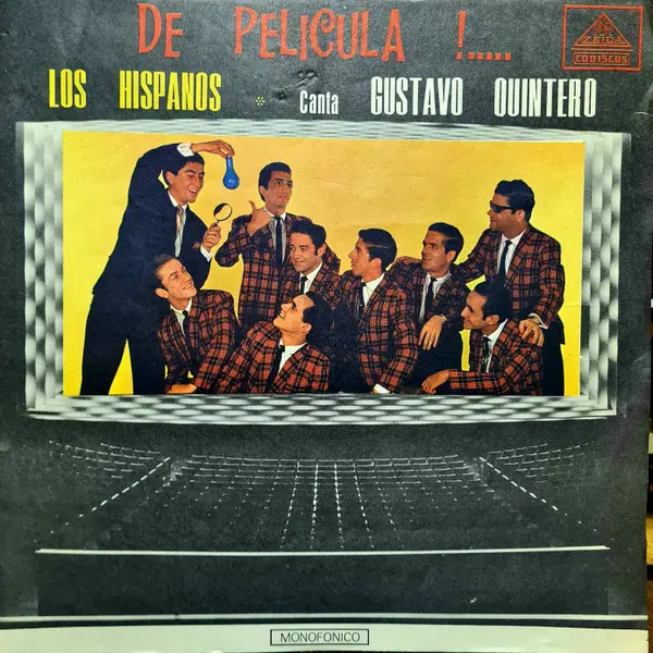 [ULP4884] Los Hispanos Canta Gustavo Quintero – De Pelicula