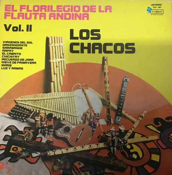 [ULP4889] Los Chacos – El Florilegio de la Flauta Andina Vol. II