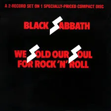 Black Sabbath – We Sold Our Soul For Rock 'N' Roll