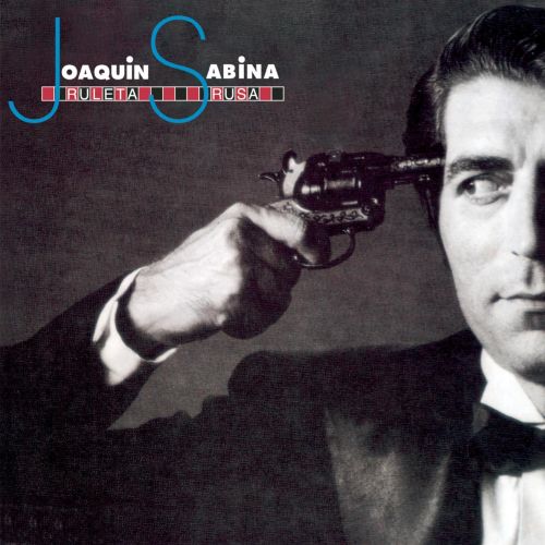 [NLP4749] Joaquin Sabina - Ruleta Rusa (Picture Disc)