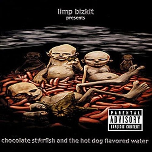 Limp Bizkit – Limp Bizkit‎ Presents Chocolate St★rfish And The Hot Dog Flavored Water