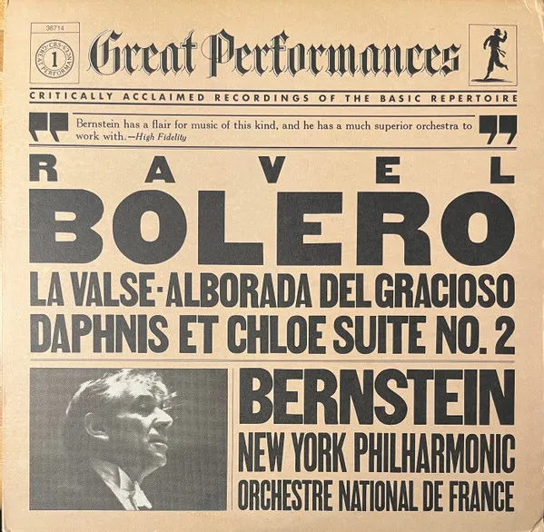 Ravel, Bernstein, New York Philharmonic, Orchestre National De France – Bolero / La Valse / Alborada Del Gracioso / Daphnis Et Chloe Suite No. 2