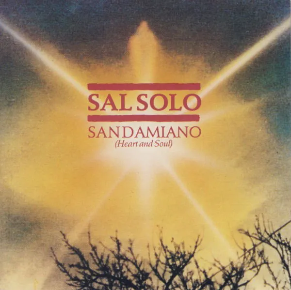 Sal Solo – San Damiano (Heart And Soul)