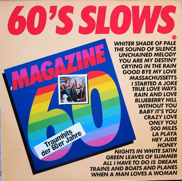 Magazine 60 – 60's Slows • Traumhits Der 60er Jahre