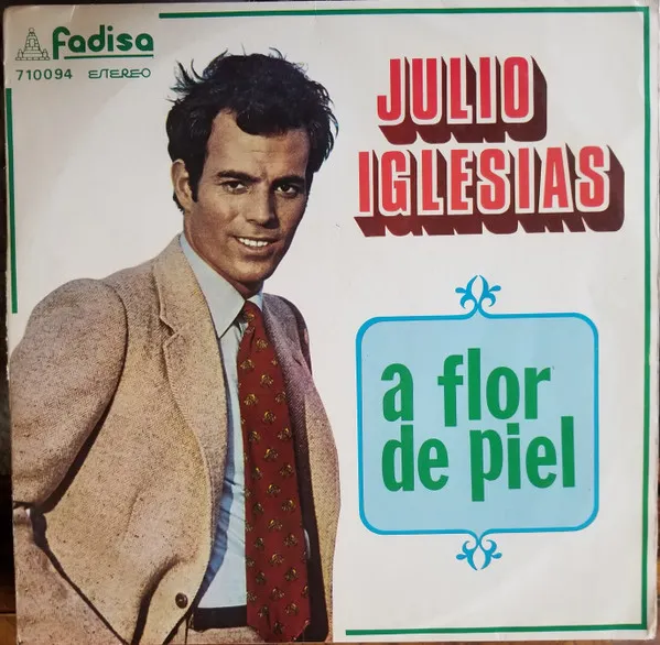 Julio Iglesias – A Flor De Piel