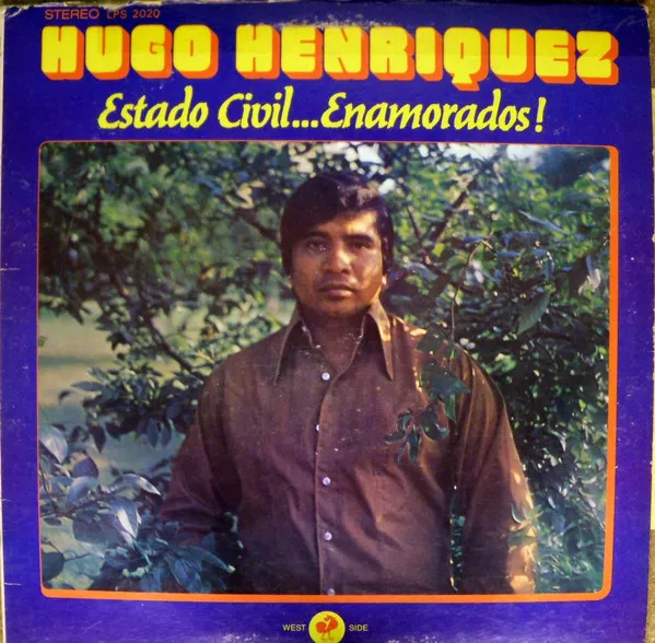 Hugo Henriquez – Estado Civil... Enamorados!