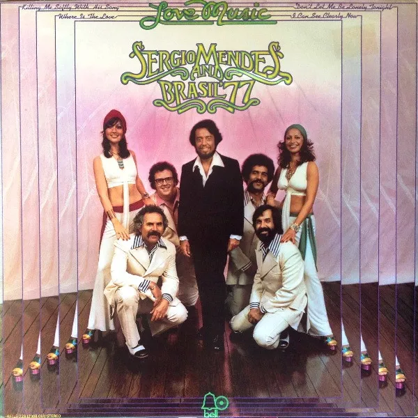 Sergio Mendes And Brasil '77 – Love Music