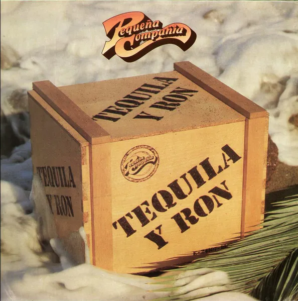 [ULP5052] Pequeña Compañía – Tequila Y Ron