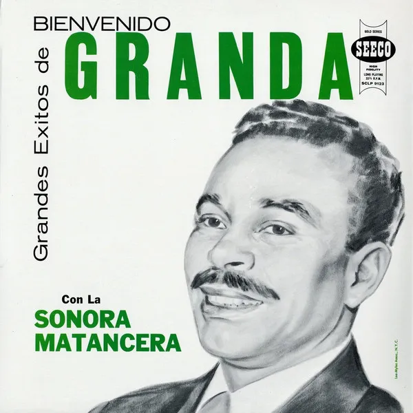 [ULP5075] Bienvenido Granda Con La Sonora Matancera – Grandes Éxitos De Bienvenido Granda