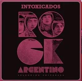 [NLP4884] Intoxicados – Rock Argentino Selección Universal (Colored Vinyl)