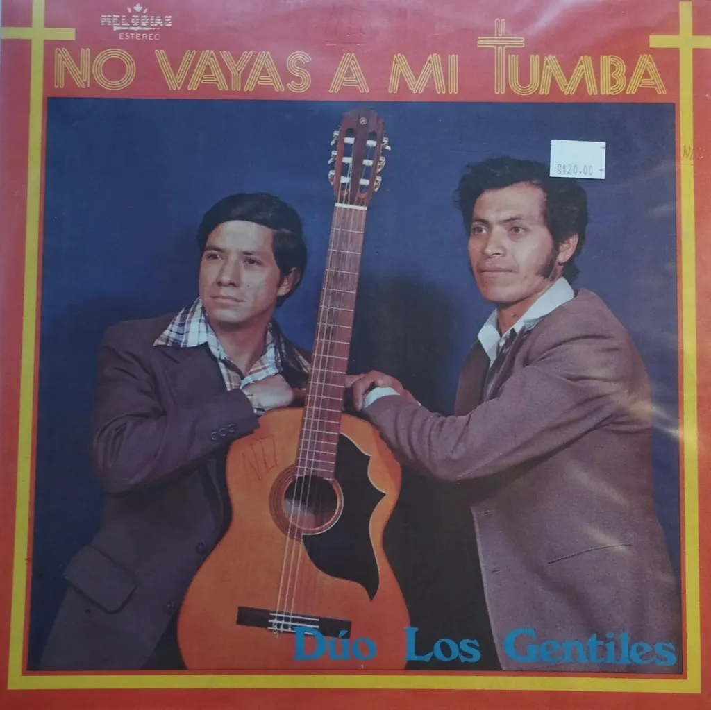 [ULP5149] Duo Los Gentiles - No Vayas A Mi Tumba