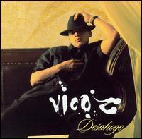 [NCD2335] Vico C – Desahogo