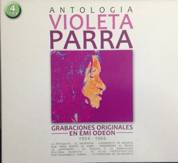 Violeta Parra – Antología: Grabaciones Originales En EMI Odeón 1954 - 1966