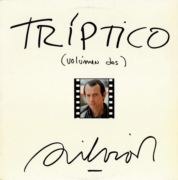 Silvio Rodriguez  - Triptico (Volumen Dos)