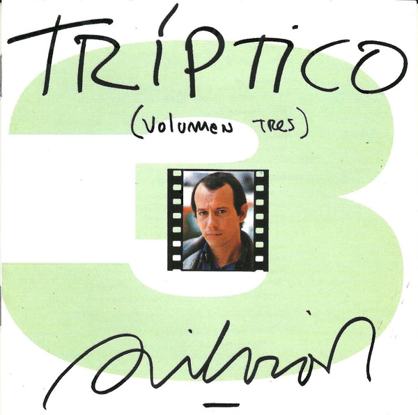 Silvio Rodriguez  - Triptico (Volumen Tres)
