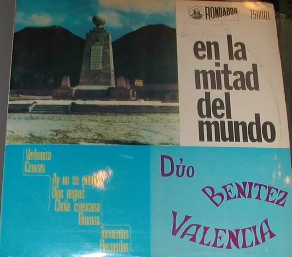 Dúo Benítez Valencia – En La Mitad Del Mundo