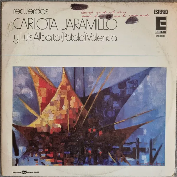 Carlota Jaramillo y Luis Alberto Valencia – Recuerdos