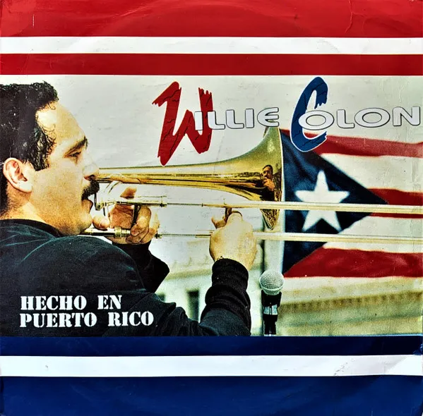 [NLP4966] Willie Colón – Hecho En Puerto Rico