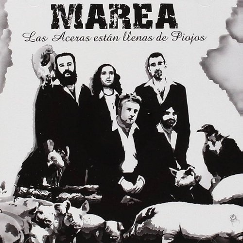 Marea - Las Aceras Estan Llenas De Pio