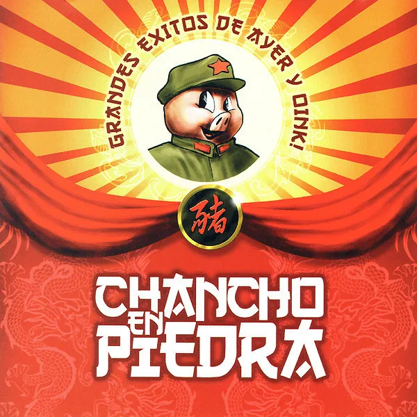 Chancho En Piedra – Grandes Exitos De Ayer Y Oink!