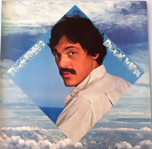 Toquinho – Doce Vida