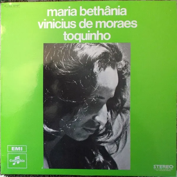 Maria Bethânia / Vinicius De Moraes / Toquinho – Vinicius + Bethania + Toquinho