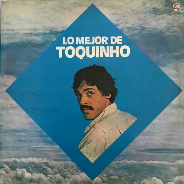 [ULP5199] Toquinho – Lo Mejor De Toquinho