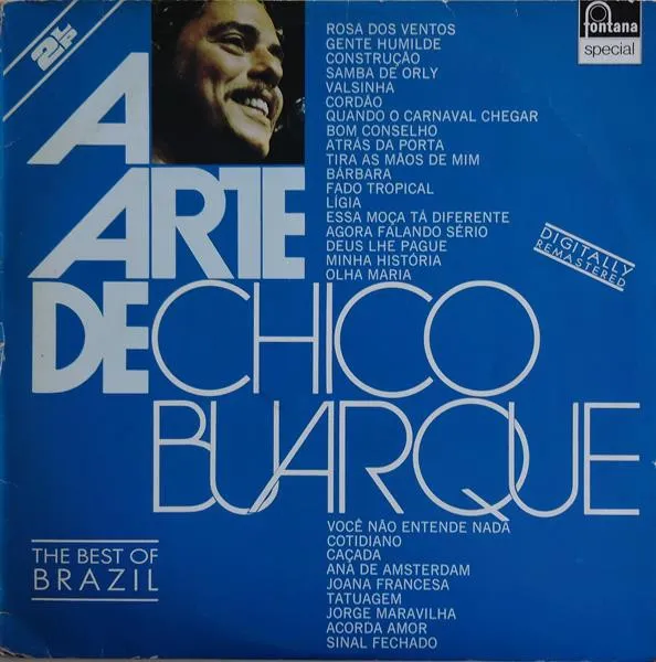 Chico Buarque – A Arte De Chico Buarque