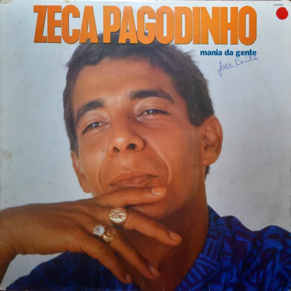 Zeca Pagodinho – Mania Da Gente
