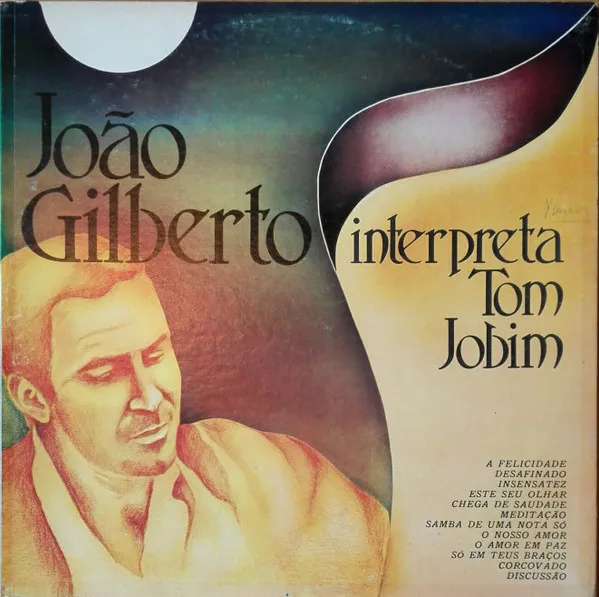 João Gilberto – Interpreta Tom Jobim