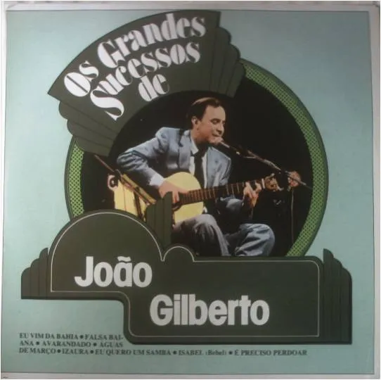 João Gilberto – Os Grandes Sucessos De João Gilberto