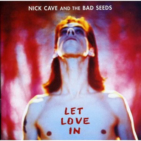 [NCD2371] Nick Cave And The Bad Seeds – Let Love In