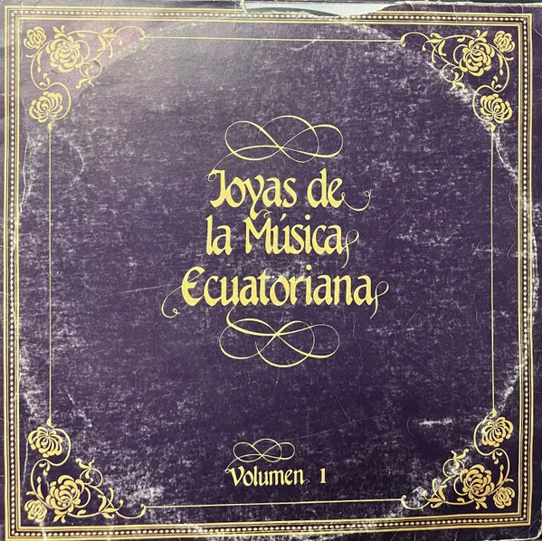Various – Joyas De La Música Ecuatoriana
