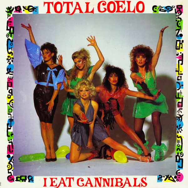 Total Coelo – I Eat Cannibals