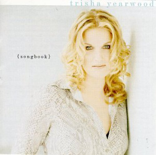 [SC50] Trisha Yearwood – (Songbook) A Collection Of Hits (Consigna)