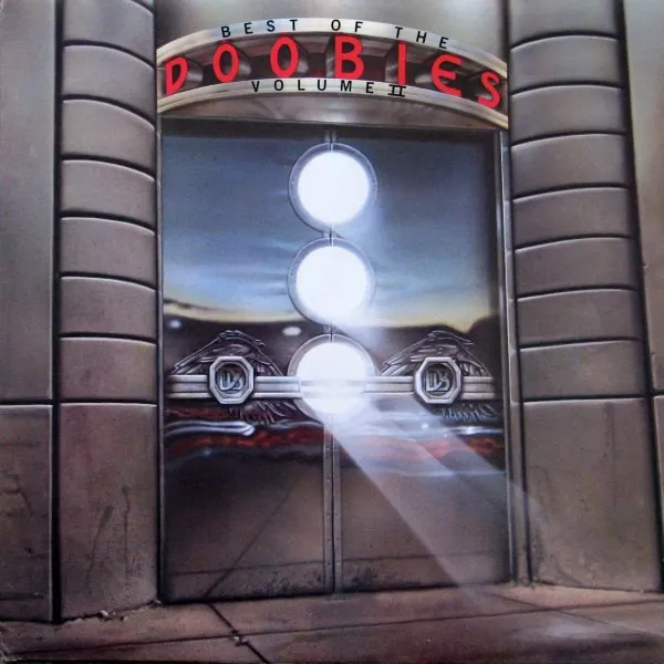 [ULP5299] The Doobie Brothers – Best Of The Doobies Volume II