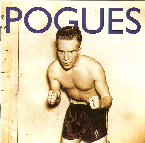 [UCD3215] The Pogues – Peace And Love