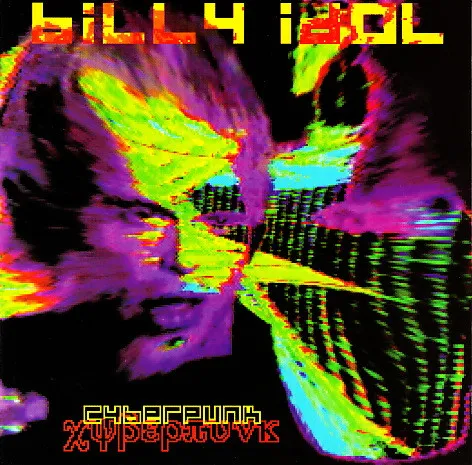 Billy Idol – Cyberpunk