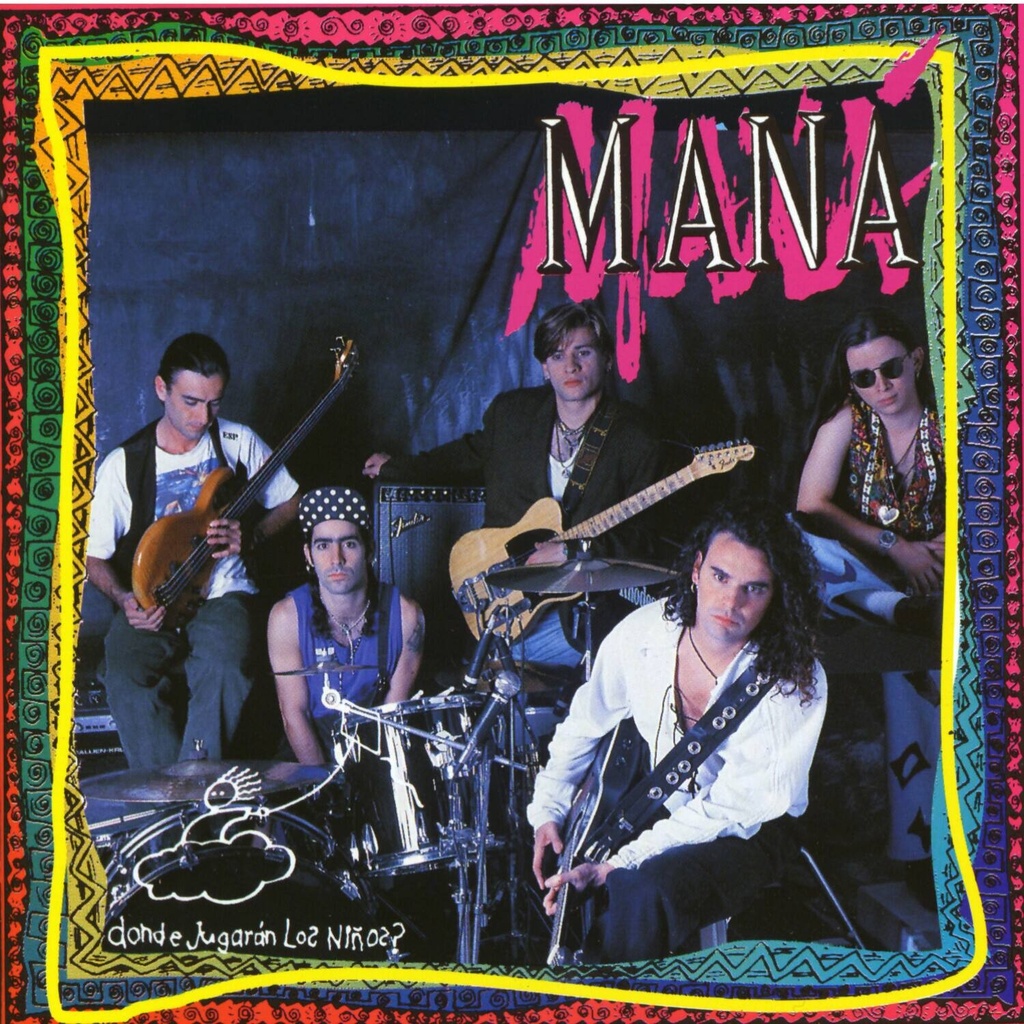 [NLP5199] Maná - Donde Jugarán Los Niños?