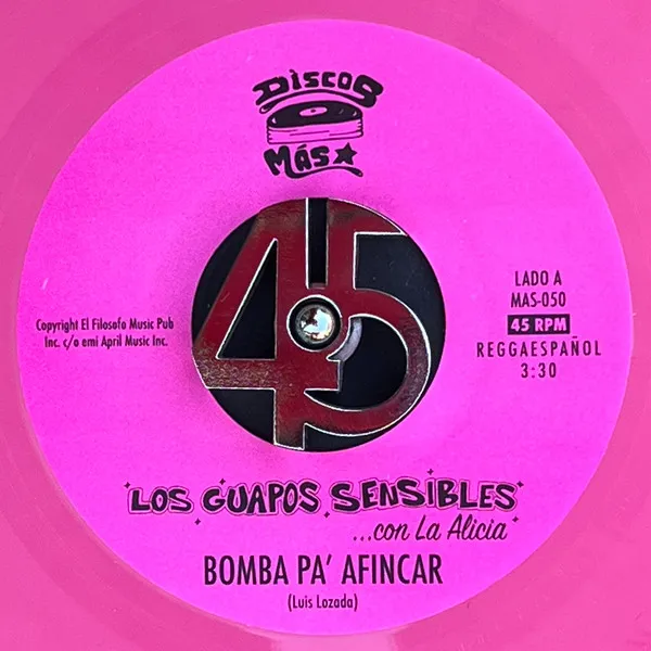 [N7'055] Los Guapos Sensibles Con La Alicia – Bomba Pa’ Afincar